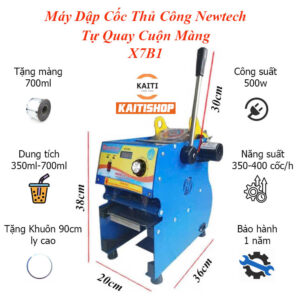 Máy Dập Cốc Thủ Công 700ml Newtech X7B1