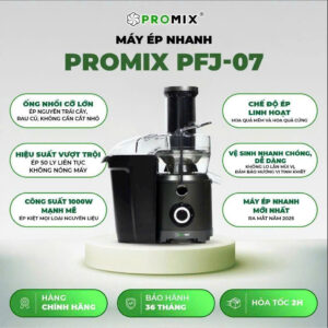 Máy Ép Nhanh Promix PFJ-07